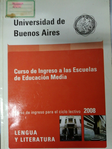 Universidad De Buenos Aires Curso De Ingreso A Las Escuelas 