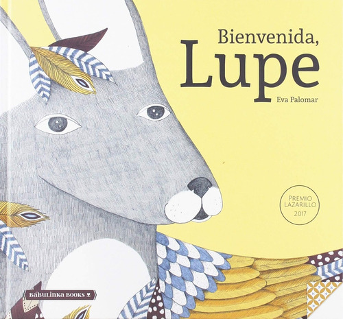 Bienvenida Lupe - Eva Palomar