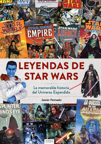 Libro: Leyendas De Star Wars La Memorable Historia Del Unive