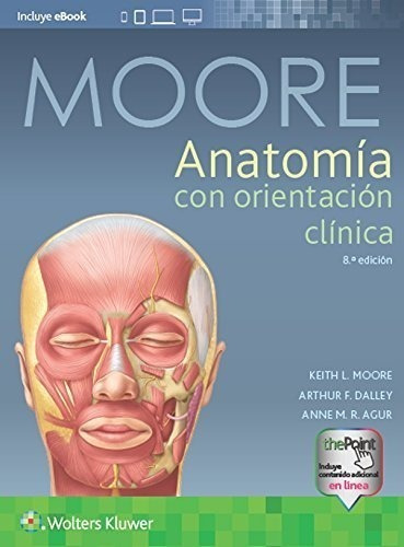 Moore Anatomía Clínica 8va Ed Nuevo!