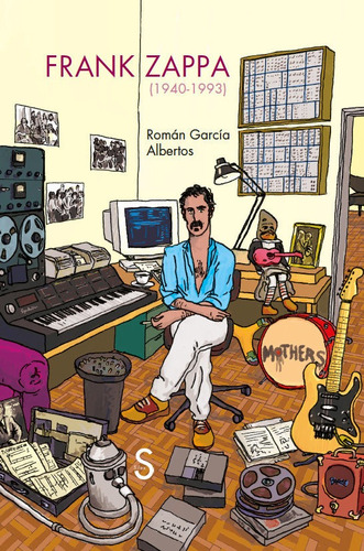 Libro Frank Zappa - Garcia Albertos, Roman