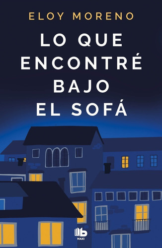 Libro Lo Que Encontre Bajo El Sofa