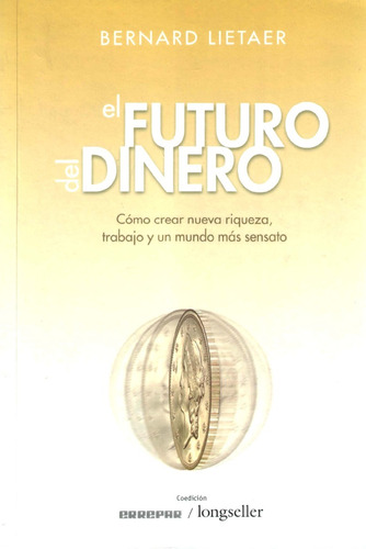 El Futuro Del Dinero - Errepar