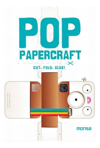 Libro Pop Papercraft. Cut, Fold, Glue Lku