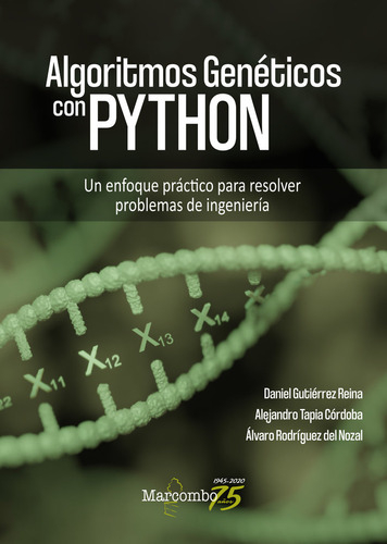 Algoritmos Genéticos Con Python (libro Original)