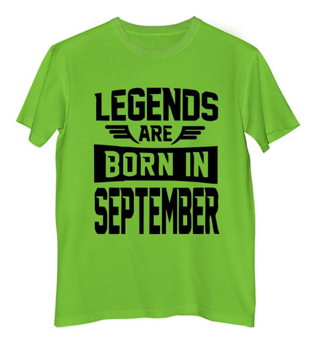 Remera Niño Color Legends Are Born In September Cumple