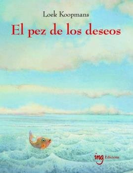 El Pez De Los Deseos (libro Original)