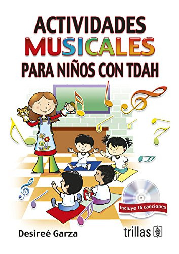 Libro Actividades Musicales Para Niños Con Tdah De Sayda Des