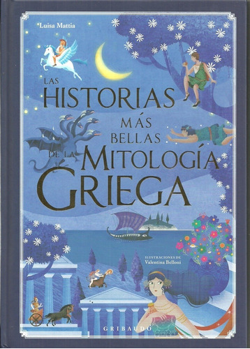 Historias Mas Bellas De La Mitologia Griega, Las - Mattia L