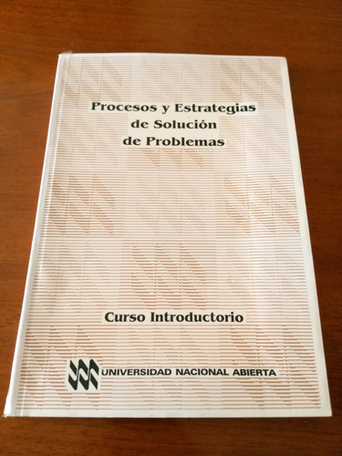 Procesos Y Estrategias De Solución De Problemas 