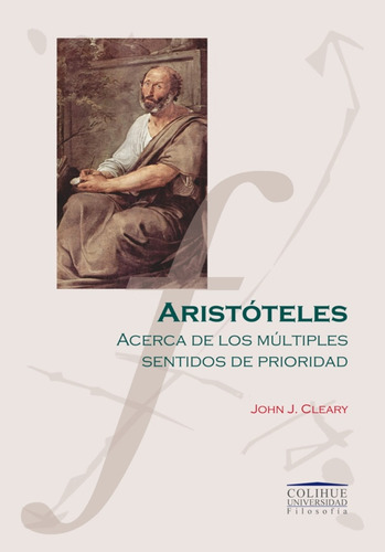 Aristoteles Acerca De Los Multiples Sentidos De Prioridad - 