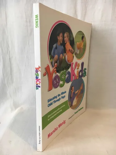 Yoga Kids - Marsha Wenig - Stewart, Tamboril & Chang (Usado)