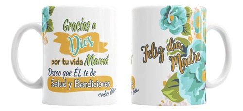 Dia De Las Madres, Tazas Regalo Con Frases Religiosas, 320cc