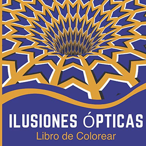 Libro De Colorear Ilusiones Opticas: Libro Para Colorear Imp