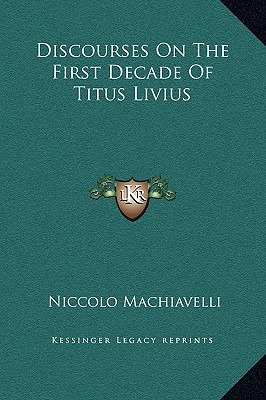 Libro Discourses On The First Decade Of Titus Livius - Ma...