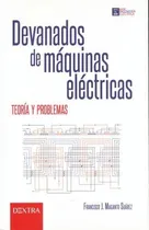 Comprar Devanados De Maquinas Electricas. Teoria Y Problemas
