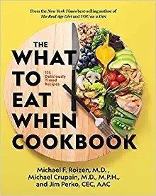 The What To Eat When Cookbook - Michael Crupain - Tapa Dura