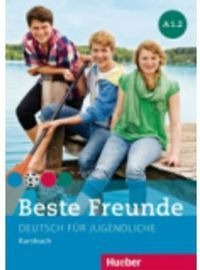 Beste Freunde A1.2 Kursbuch - Deutsch Fur Jugendliche