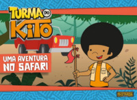 Libro Turma Do Kito Uma Aventura No Safari De Maltese Maria