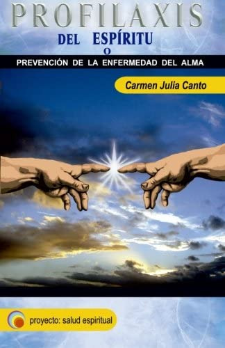 Libro: Profilaxis Del Espiritu: O Prevencion De La Enfermeda