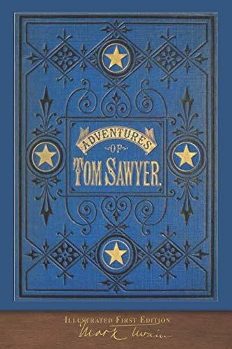 Book : The Adventures Of Tom Sawyer (illustrated First...