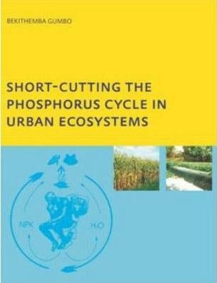 Short-cutting The Phosphorus Cycle In Urban Ecosystems - ...