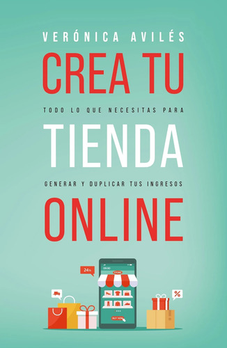Crea Tu Tienda Online - Veronica Aviles