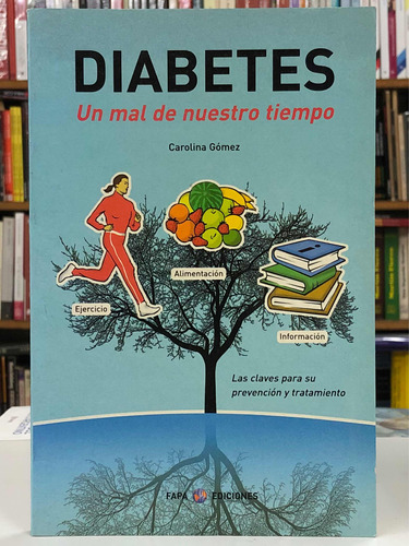 Diabetes - Carolina Gómez - Fapa Ediciones