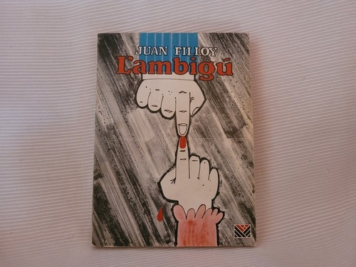 L Ambigu Juan Filloy 1° Edicion 1982 Maccio Hnos Editores