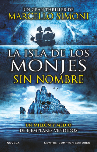 La Isla De Los Monjes Sin Nombre, De Simoni, Marcello. Editorial Newton Compton Editores En Español