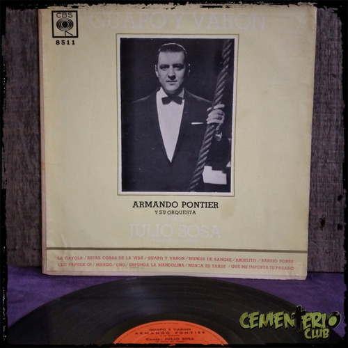 Julio Sosa - Armando Pontier Guapo Y Varón -  Arg Vinilo Lp