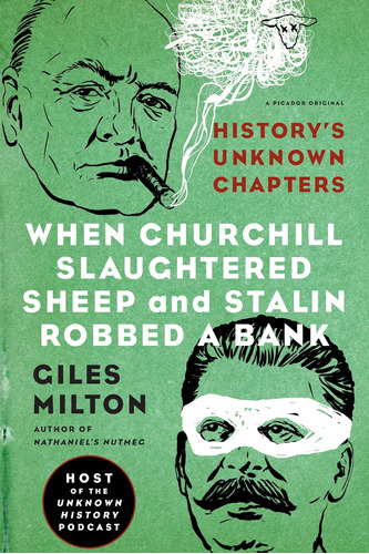 Libro: When Churchill Slaughtered Sheep And Stalin Robbed A
