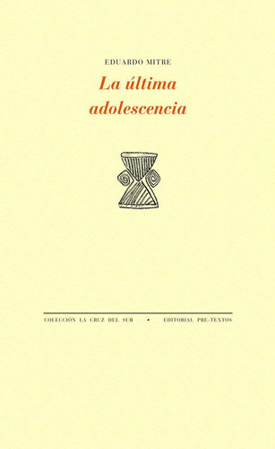 Libro La Ãºltima Adolescencia