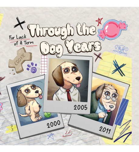 Por Falta De Un Término, Through The Dog Years Cd