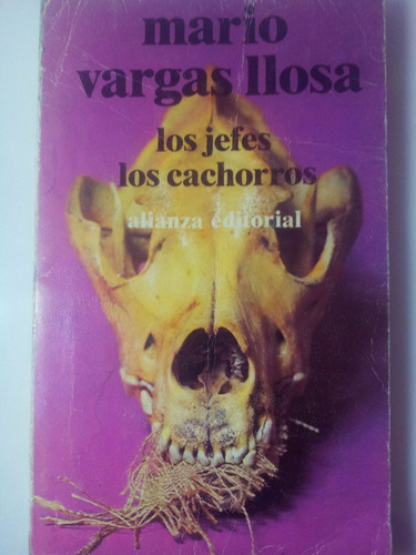 Los Jefes - Los Cachorros - Mario Vargas Llosa - 1981