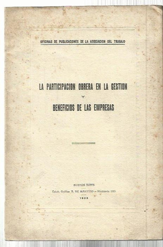 Participación Obrera En Gestión Y Beneficios De Las Empresas