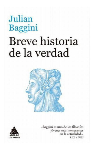 Breve Historia De La Verdad