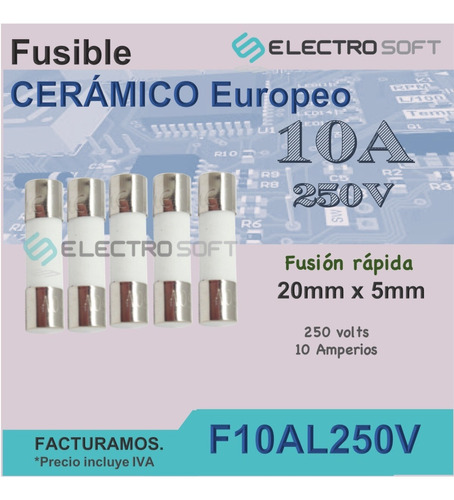 5pz Fusible Cerámico Europeo 10a 250v | 10 Amperios