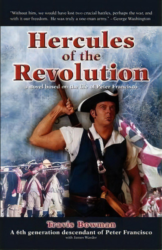 Hercules Of The Revolution, De Travis Scott Bowman. Editorial Bowman Consulting, Tapa Blanda En Inglés