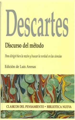 Discurso del método, de Descartes, René. Editorial Biblioteca Nueva, tapa blanda en español, 2010