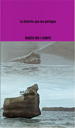 Libro La Historia Que Me Persigue - Nin I Camps, Marta