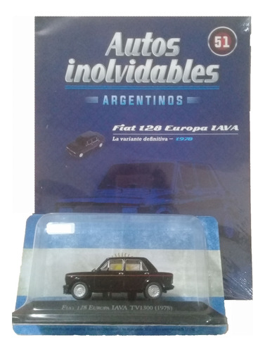 Fiat 128 Europa  (1978) Inolvidables Argentinos Salvat N° 51