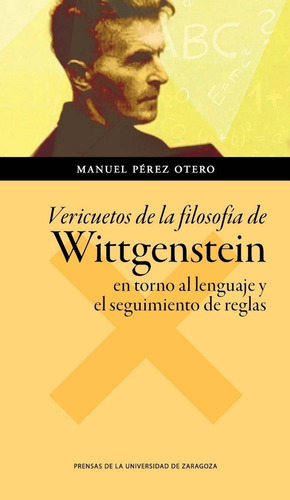 Libro Vericuetos De La Filosofã­a De Wittgenstein En Torn...