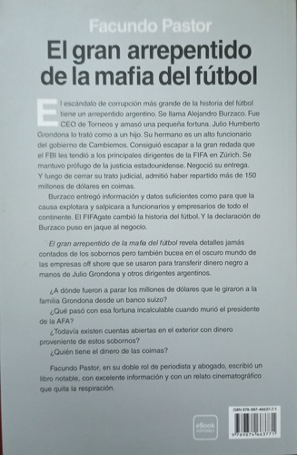 El Gran Arrepentido De La Mafia Del Futbol - Facundo Pastor (Usado)