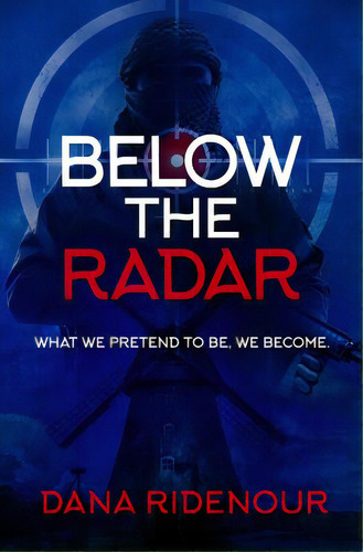 Below The Radar, De Ridenour, Dana. Editorial Wise Ink, Tapa Blanda En Inglés