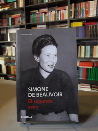 El Segundo Sexo - Simone De Beauvoir