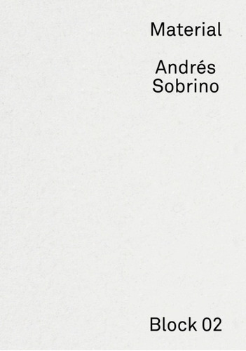 Material / Andrés Sobrino / Editorial Excursiones