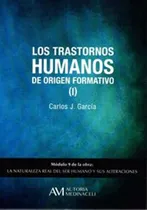 Comprar Trastornos Humanos De Origen Formativo I,los - Garcia Cosin,