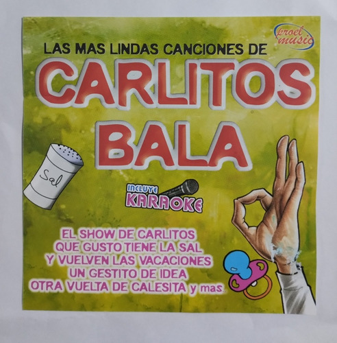 Carlitos Bala Cd Nuevo Versiones Covers Que Incluye Karaokes