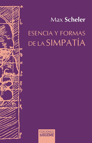 Esencia Y Formas De La Simpatía (hermeneia) / Scheler, Max
